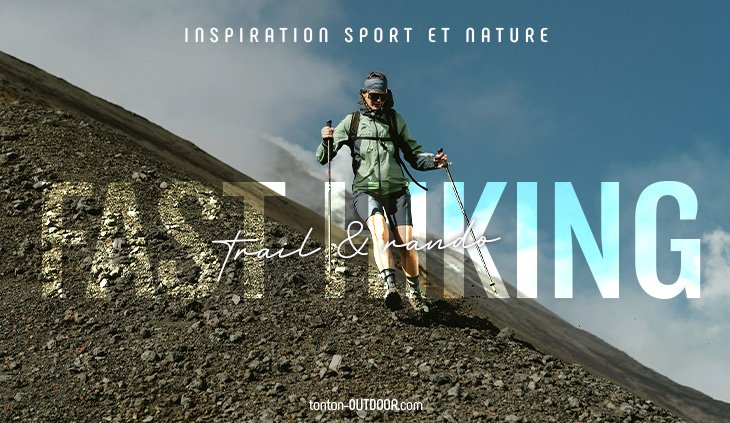 Fast hiking: una disciplina ibrida tra trail running ed escursionismo