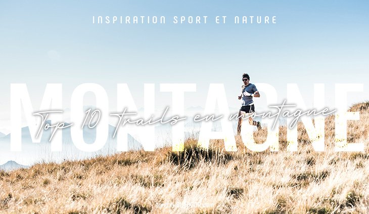 Top 10 dei trail di montagna in Francia