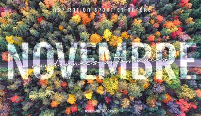 Le più belle escursioni da fare a novembre