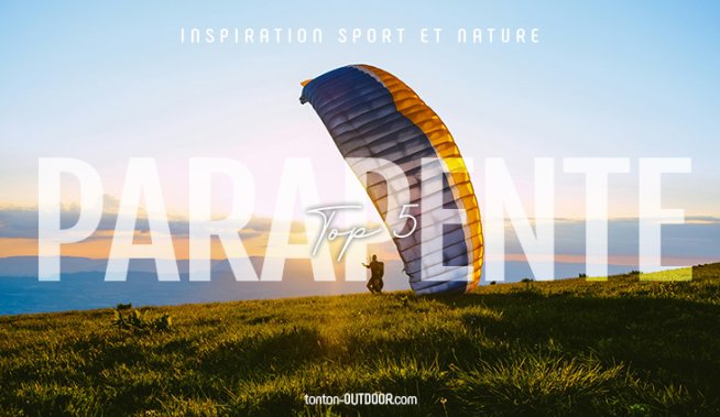 I migliori spot per il parapendio in Francia