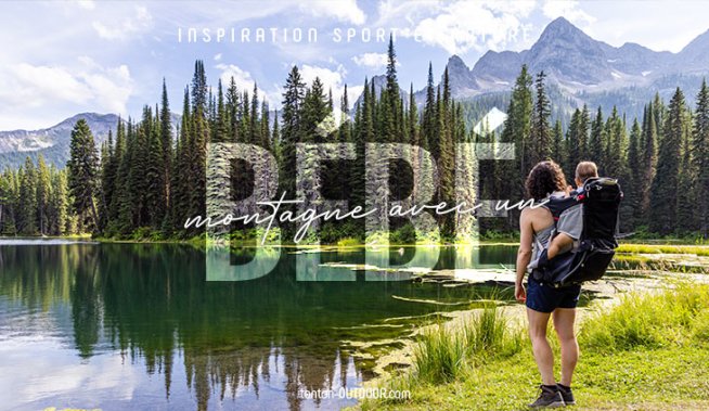 Dove andare in montagna con un bambino? I nostri consigli e le destinazioni per famiglie