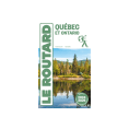 QUÉBEC ET ONTARIO 2024/2025 - GUIDE DU ROUTARD