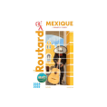 MESSICO + YUCATAN 2024/2025 - GUIDE DU ROUTARD