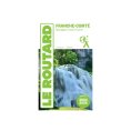 FRANCHE-COMTÉ 2024/25 - GUIDE DU ROUTARD
