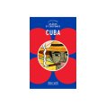 GUIDE BLEUS USAGES & COUTUMES CUBA - GUIDE DU ROUTARD