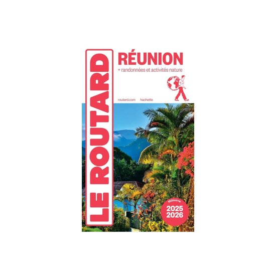 GUIDE DU ROUTARD - RÉUNION (EDIZIONE 2025/26)