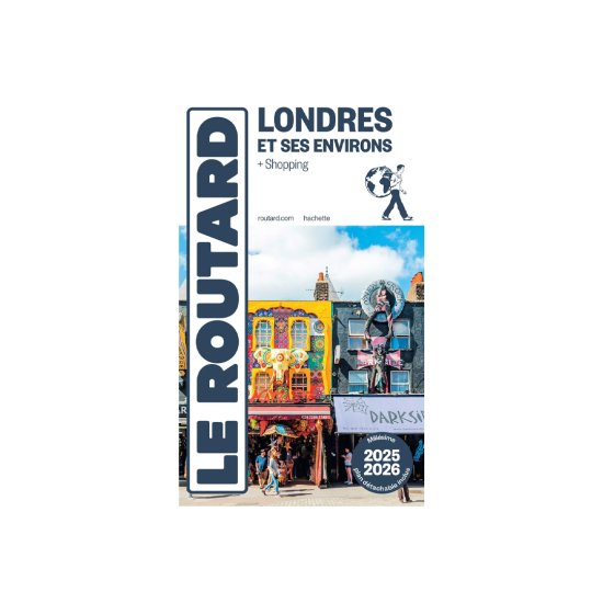GUIDE DU ROUTARD - LONDRA (EDIZIONE 2025/26)