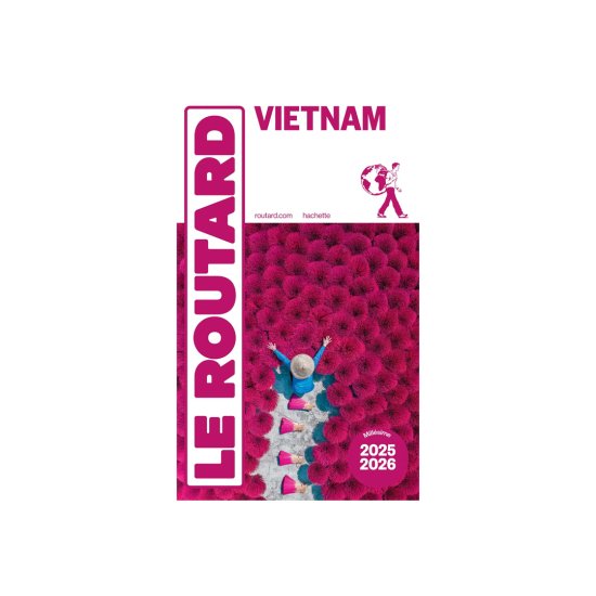 GUIDE DU ROUTARD - VIETNAM (EDIZIONE 2025/26)
