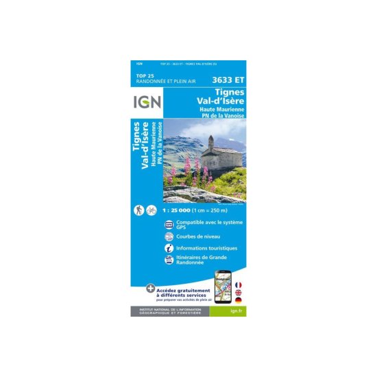 IGN - Mappa IGN TIGNES VAL-D'ISÈRE HAUTE MAURIENNE PARCO NAZIONALE DELLA VANOISE