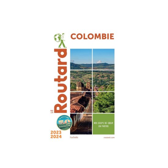 GUIDE DU ROUTARD - COLOMBIA 2023/2024
