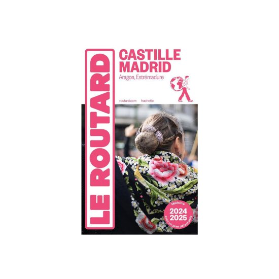 GUIDE DU ROUTARD - CASTIGLIA, MADRID 2024/2025